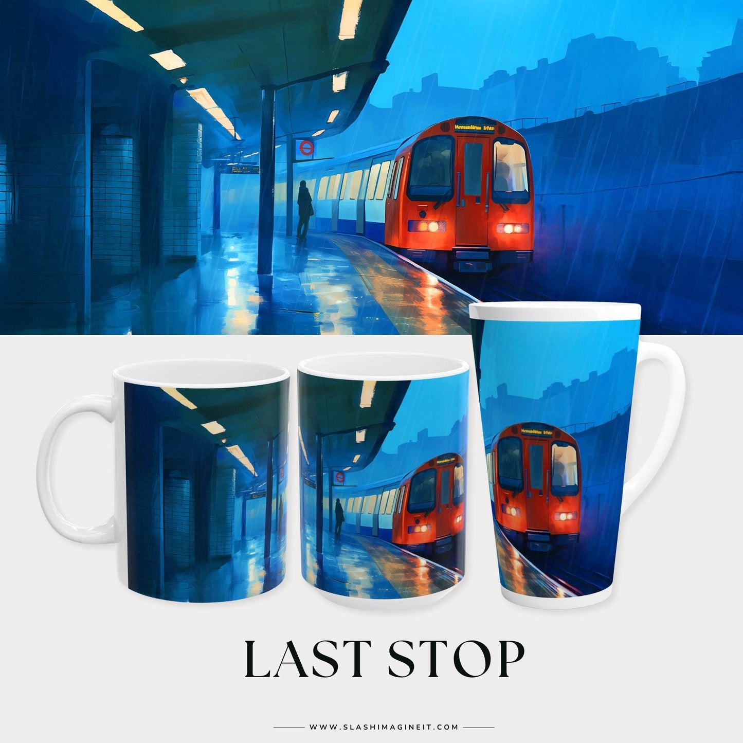 Last Stop | Ceramic Mug - Slash Imagine It
